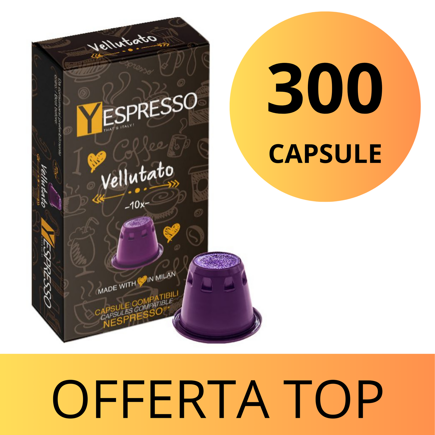 300 Capsule compatibili NESPRESSO - VELLUTATO