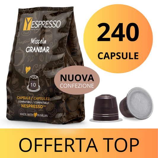 240 Capsule compatibili NESPRESSO - GRANBAR